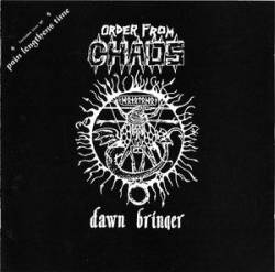 Order From Chaos : Dawn Bringer